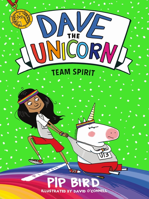 Title details for Dave the Unicorn: Team Spirit by Pip Bird - Available